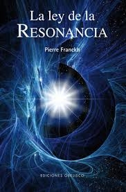 Libro la Ley de la Resonancia